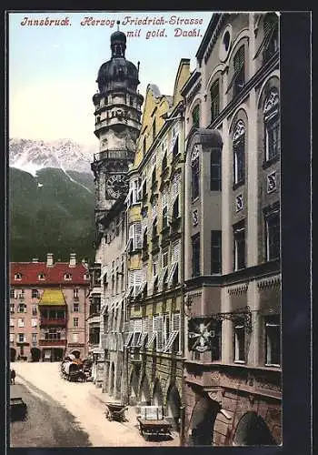 AK Innsbruck, Herzog Friedrich-Strasse mit goldenem Dachl