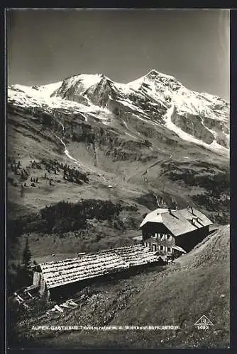 AK Bruck /Grossgl., Alpen-Gasthaus Trauneralpe m. d. Wiesbachhorn