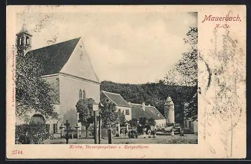 AK Mauerbach, Kirche, Versorgungshaus und Hungerthurm