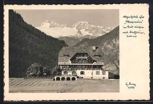 AK Bad-Aussee, Alpenhotel zur Wasnerin mit Dachstein