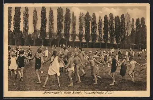 AK Köln, Freie Schule, Weberstrasse, Ferienspiele