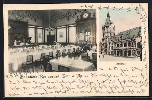 AK Köln a. Rh., Bahnhofs-Restaurant, Rathaus