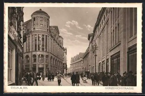 AK Cöln a. Rh., Gürzenichstrasse mit Passanten
