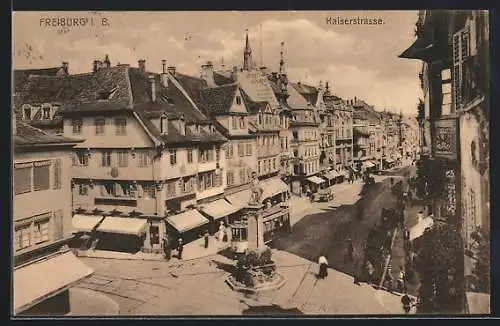 AK Freiburg i. B., Kaiserstrasse mit Strassenbahn