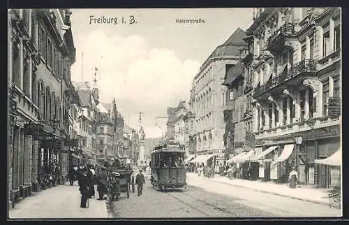 AK Freiburg i. B., Strassenbahn in der Kaiserstrasse