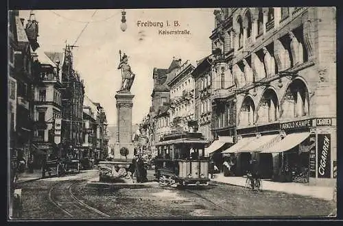 AK Freiburg i. B., Kaiserstrasse mit Strassenbahn