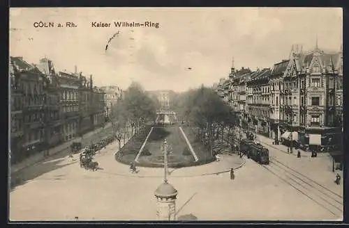 AK Köln-Neustadt, Kaiser Wilhelm-Ring, Strassenbahn