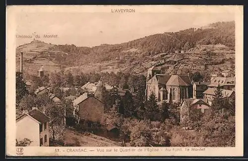 AK Cransac, Vue sur le Quartier de l`Eglise, Au fond, le Montete