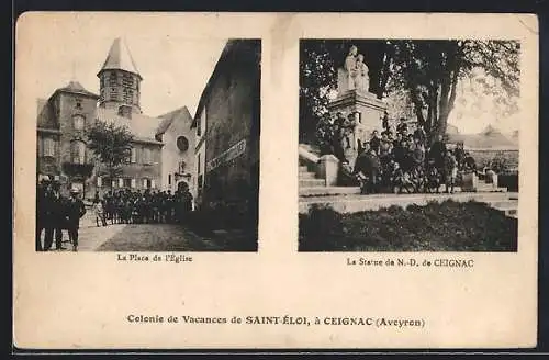 AK Ceignac /Aveyron, La Place de l`Eglise, La Statue de N.-D. de Ceignac