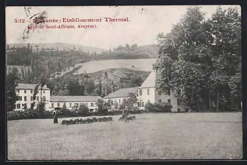 AK Sylvanés /Aveyron, Arrt de Saint-Affrique, Etablissement Thermal