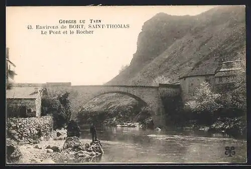 AK Saint-Thomas, Gorges du Tarn, Le Pont et le Rocher