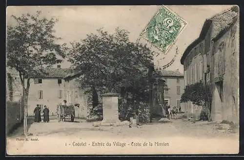 AK Codolet, Entrée du Village, Croix de la Mission