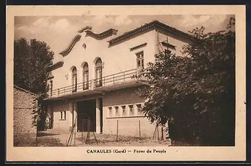 AK Canaules /Gard, Foyer du Peuple