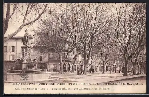 AK Pont-Saint-Esprit /Gard, Cours du Midi et Statue de la Navigation