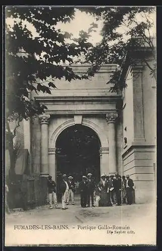 AK Fumades-les-Bains, Portique Gallo-Romain