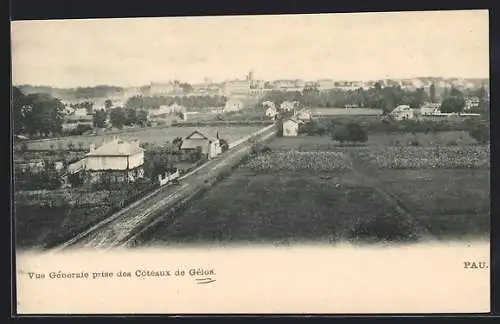 AK Pau, Vue Générale prise des Coteaux de Gelos