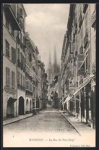 AK Bayonne, La Rue du Port-Neuf, Strassenpartie