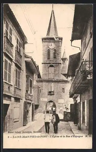 AK Saint-Jean-Pied-de-Port, L`Église et la Rue d`Espagne