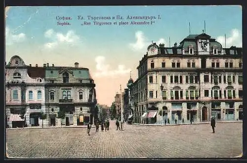 AK Sophia, Rue Tirgovsca et place Alexandre I