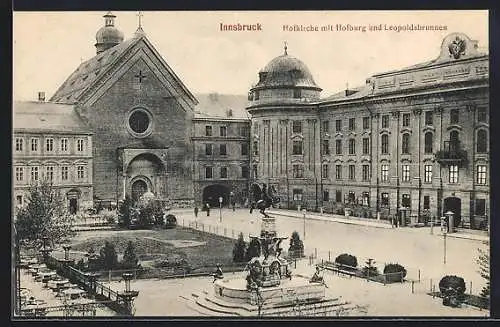 AK Innsbruck, Hofkirche mit Hofburg und Leopoldsbrunnen