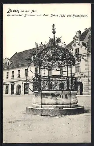 AK Bruck an der Mur, Historischer Brunnen am Hauptplatz