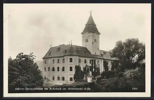AK Rohrbach im Mühlviertel, Das Schloss Sprinzenstein