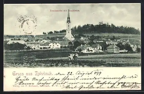 AK Rohrbach /Mühlviertel, Ortsansicht mit der Bergkirche