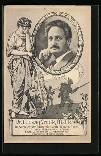 AK Gedenken an Dr. Ludwig Frank, M.d.R., gefallen in der Schalcht bei Lunéville