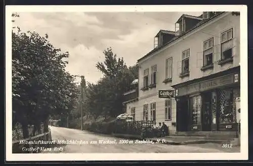 AK Mönichkirchen am Wechsel, Gasthof Hans Rois, Strassenpartie