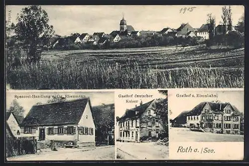 AK Roth a. See, Gasthof z. Eisenbahn, Gasthof deutscher Kaiser, Handlung Eisenmann, Panorama