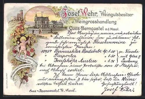 Lithographie Cues-Berncastel, Weingut Josef Wehr mit Strasse, Ruine, Kind mit Wein und Wappen