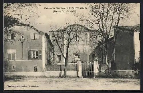 AK Ribauté, Château de Mandajors à Ribauté (Gard) (Datant du XIe siècle)