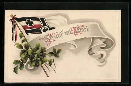 AK Eichenzweig und Reichskriegsflagge, Spruch Drauf mit Gott