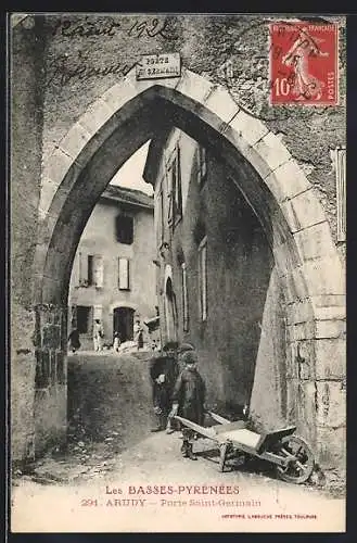 AK Arudy /Basses-Pyrénées, Porte Saint-Germain