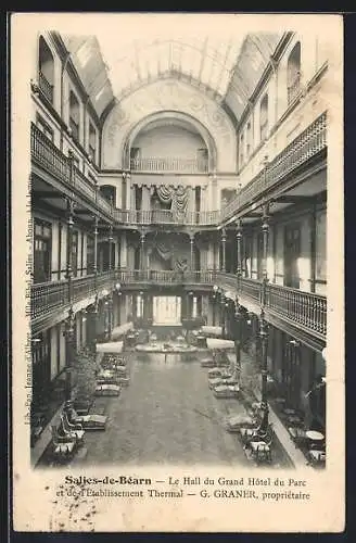 AK Salies-de-Béarn, Le Hall du Grand Hôtel du Parc et de l`Etablissement Thermal