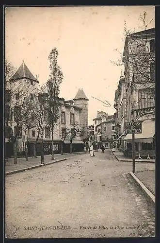 AK Saint-Jean-de-Luz, Entrée de Ville, la Place Louis XII.