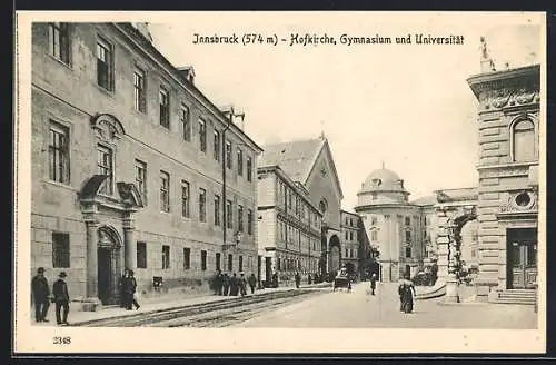 AK Innsbruck, Hofkirche, Gymnasium und Universität