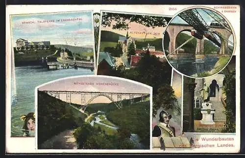 AK Altenberg / Rheinland, Schloss Burg, Müngstener Riesenbrücke, Dom, Remsch. Talsperre, Schwebebahn