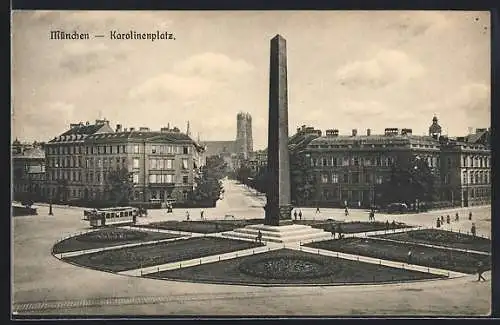 AK München, Strassenbahn am Denkmal auf dem Karolinenplatz