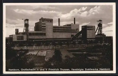 AK Hamborn / Rhein, Grossschacht II und V Friedrich Thyssen, Vereinigte Stahlwerke Hamborn