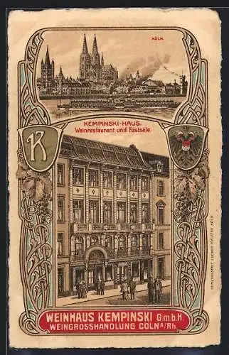 Lithographie Köln a. Rh., Wein-Restaurant und Festsäle Kempinski-Haus, Stadtansicht mit Dom