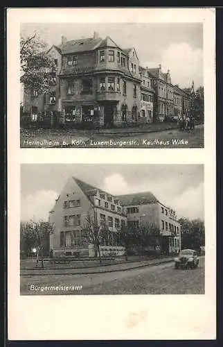 AK Hermülheim b. Köln, Kaufhaus Wilke in der Luxemburgerstrasse, Bürgermeisteramt