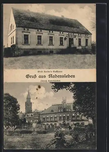 AK Radensleben, Willi Kaiser`s Gasthaus, das Schloss