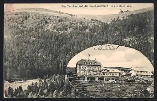 AK Mulden, Der Belchen und die Belchenstrasse, Belchen Gasthof