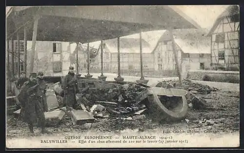 AK Balswiller, Effet d`un obus allemand, 27 janvier 1915