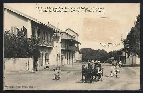 AK Dakar, Route de l`Ambulance, Trésor et Place Protet