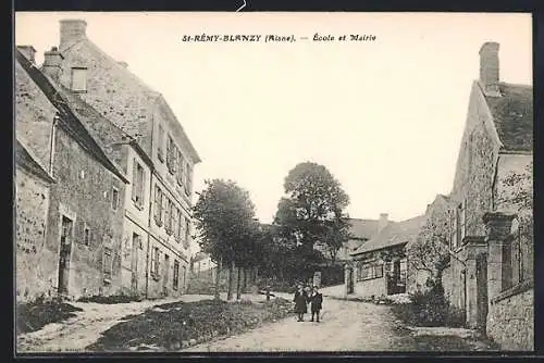 AK St-Rèmy-Blanzy, Ècole et Mairie