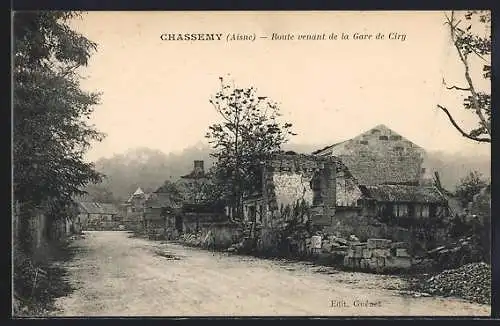 AK Chassemy /Aisne, Route venant de la Gare de Ciry