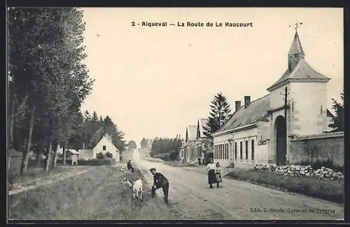 AK Riqueval, La Route de Le Haucourt