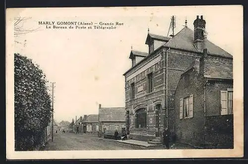 AK Marly Gomont, Grande Rue, Le Bureau de Poste et Télégraphe